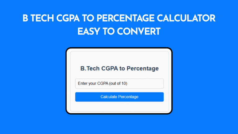 B Tech CGPA to Percentage Calculator