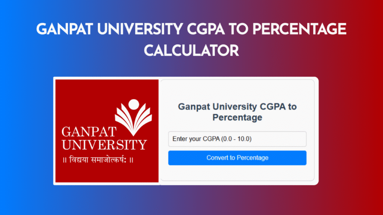 Ganpat University CGPA to Percentage Calculator
