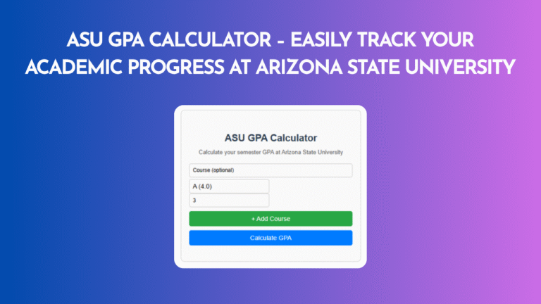ASU GPA Calculator