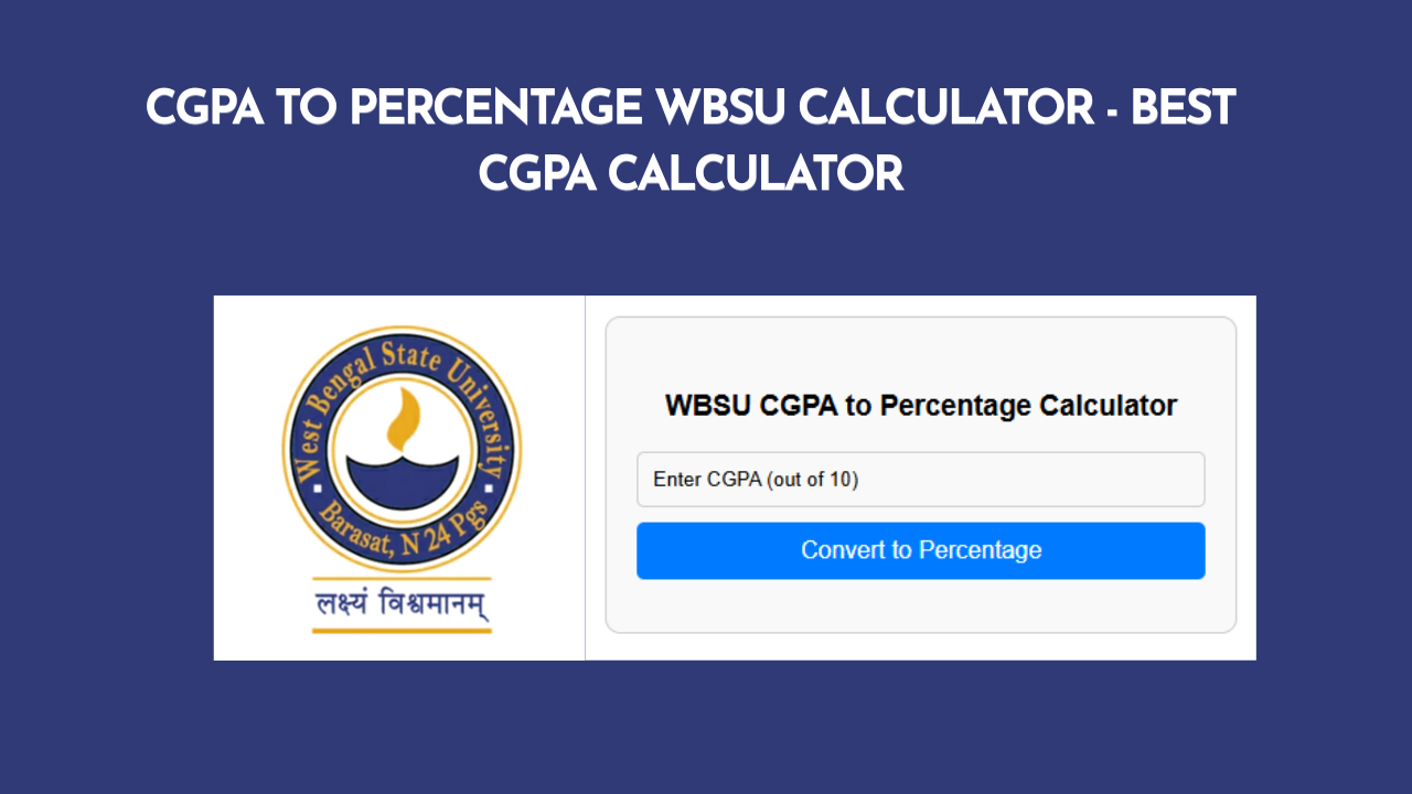 Cgpa To Percentage Wbsu Calculator - Best CGPA calculator